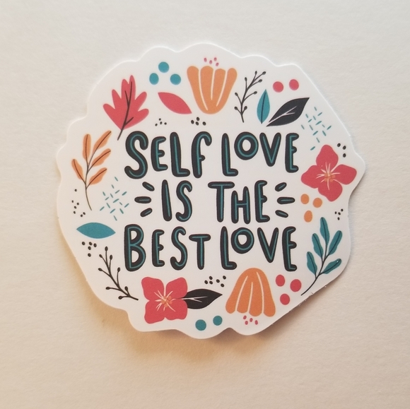 10/$10 Self Love Is The Best Love Sticker - Picture 1 of 1
